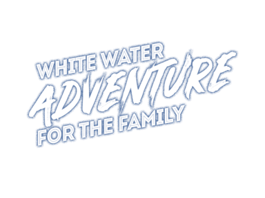 White Water Adventure for the Family